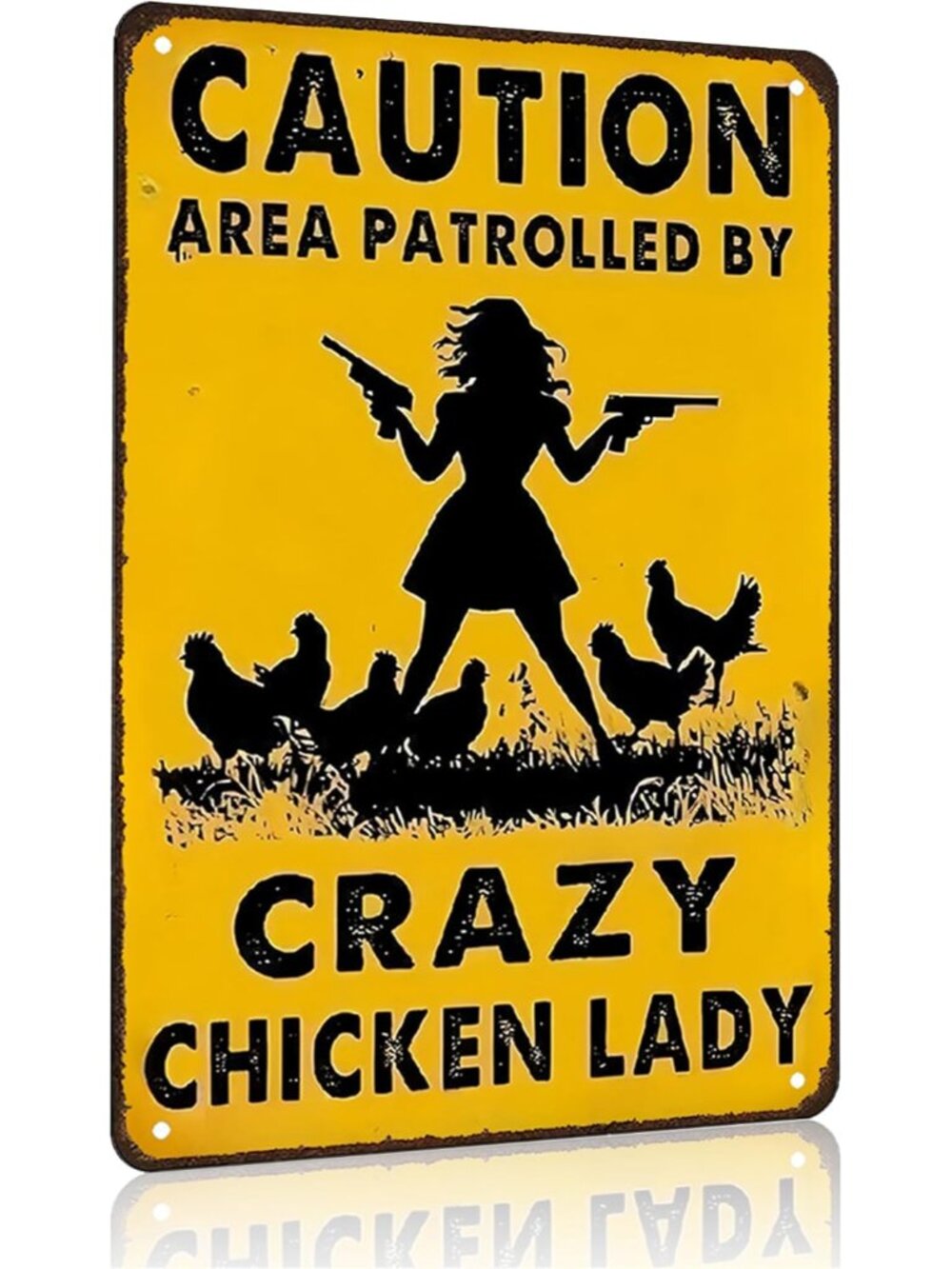Funny Chicken Gifts Caution Area Patrolled By A Crazy Chicken Lady Tin Sign for